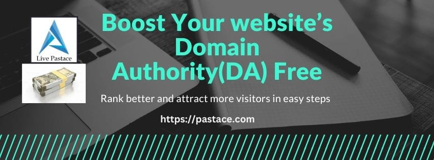 How to Increase Website Domain Authority (DA) for Free? 2025 2 Increase Website's Domain authority.